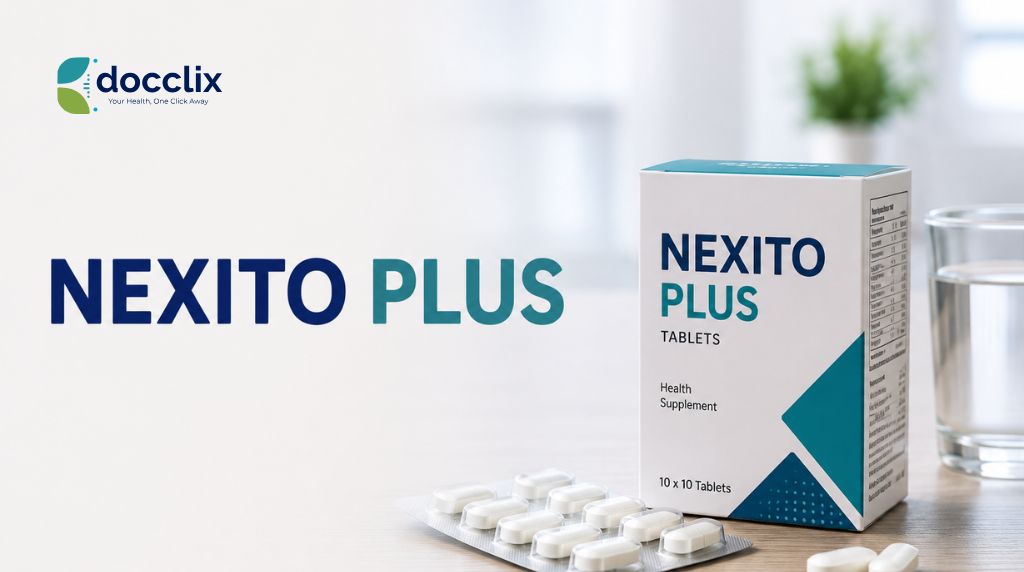 Nexito Plus Tablet: A Complete Guide